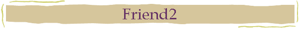 Friend2