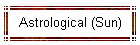 Astrological (Sun)