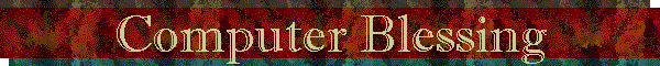 Computer Blessing