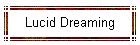 Lucid Dreaming