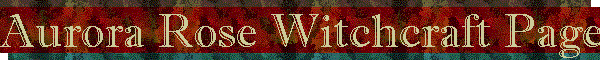 Aurora Rose Witchcraft Page