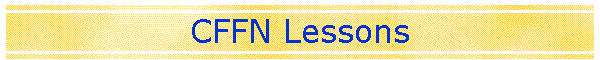 CFFN Lessons