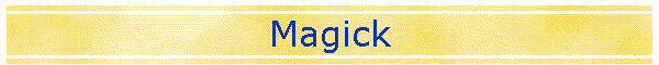 Magick