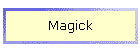 Magick