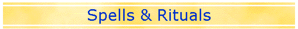 Spells & Rituals