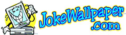 Joke Wallpaper