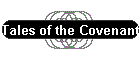 Tales of the Covenant