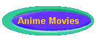 Anime Movies