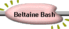 Beltaine Bash