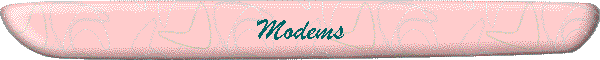 Modems