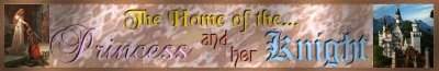 Home of the Princess and her Knight