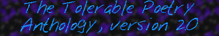 Tolerable Poetry Anthology, v 2.0