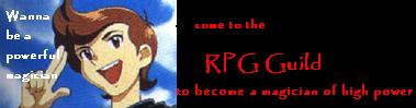 The RPG Guild: A place to become a magician of high power