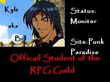 Kyle aka Bill: Offical Student of the RPG Guild
