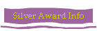 Silver Award Info