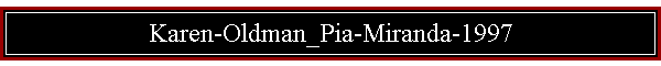 Karen-Oldman_Pia-Miranda-1997