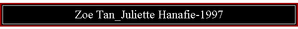 Zoe Tan_Juliette Hanafie-1997