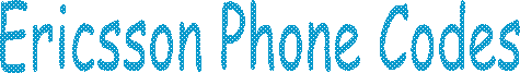 Ericsson Phone Codes