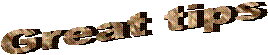 Great tips