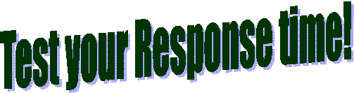 Test your Response time!
