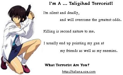I'm a Taligihad Terrorist!