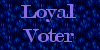 Loyal Voter