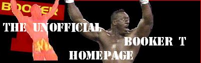 The Unofficial Booker T Homepage, sucka!