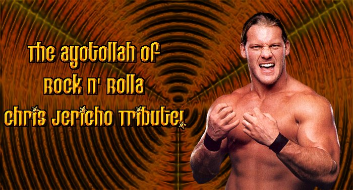 The Ayotollah of Rock N' Rolla Chris Jericho Tribute