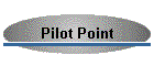 Pilot Point