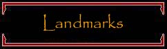 Landmarks