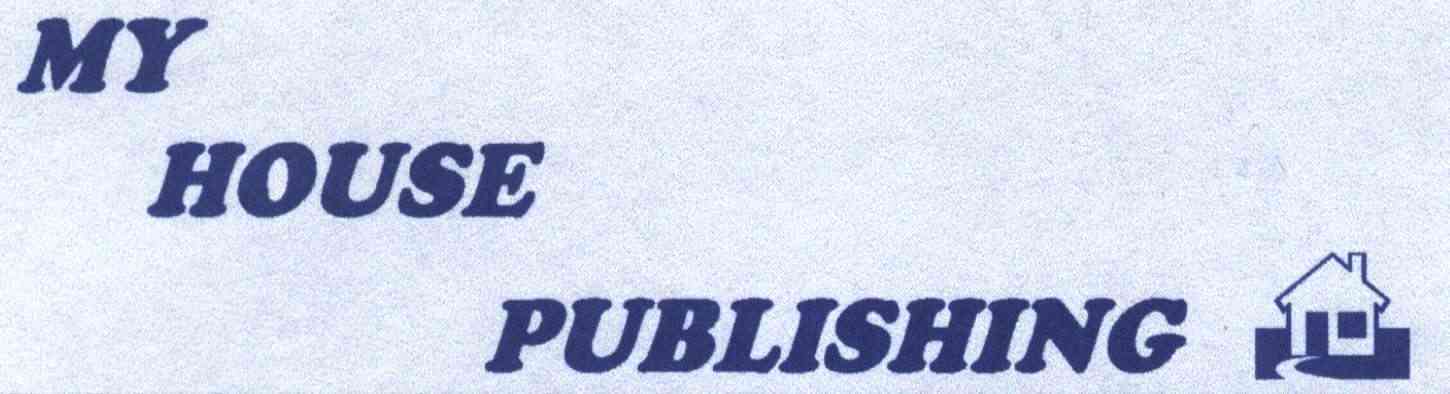 MY HOUSE PUBLISHING