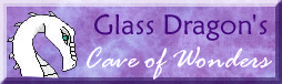 Glass Dragons Cave of Wonders
