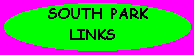 -South Park Links-