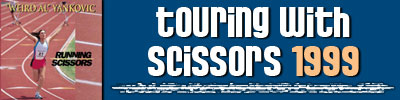 Touring With Scissors 1999