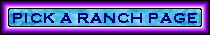 Pick A Ranch Page