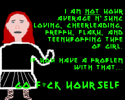 I'm not you! Get over it!