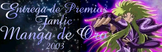 La Entrega de Premios Fanfic *Manga de Oro 2003*