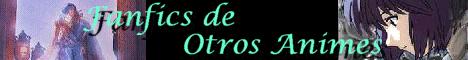 Fanfics de Otros Animes
