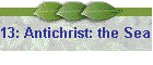 13: Antichrist: the Sea Beast