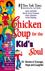 Chicken Soup for the Kid's Soul
