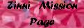 Zinni Mission Page!