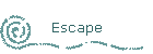 Escape