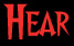 hear